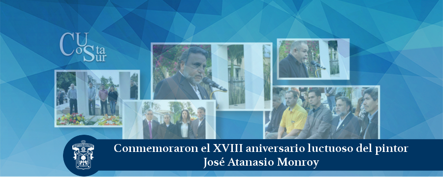 Banner: Aniversario luctuoso José Atanasio Monroy