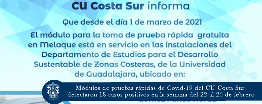 Módulos pruebas Covid-19 del CU Costa Sur detectaron 18 casos positivos