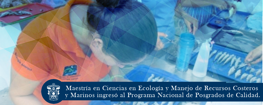 Maestría en Ciencias en Ecología y Manejo de Recursos Costeros y Marinos ingresó al Programa Nacional de Posgrados de Calidad