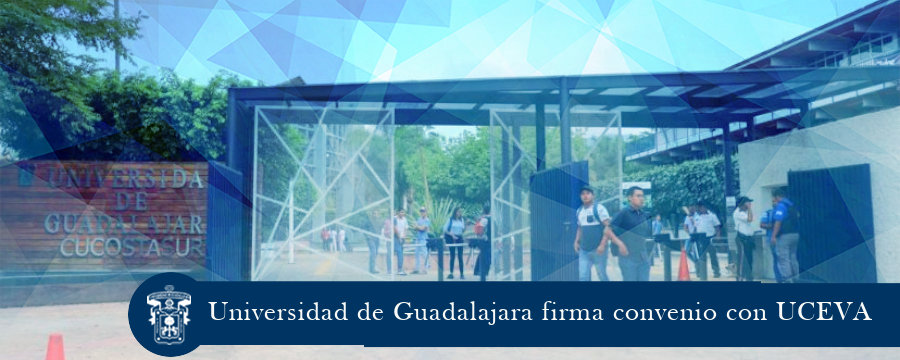 Universidad de Guadalajara firma convenio con UCEVA 