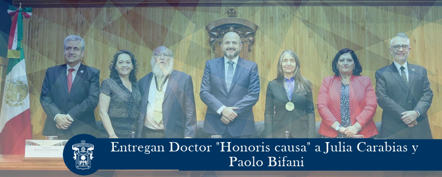 Entregan Doctor Honoris causa a Julia Carabias y Paolo Bifani