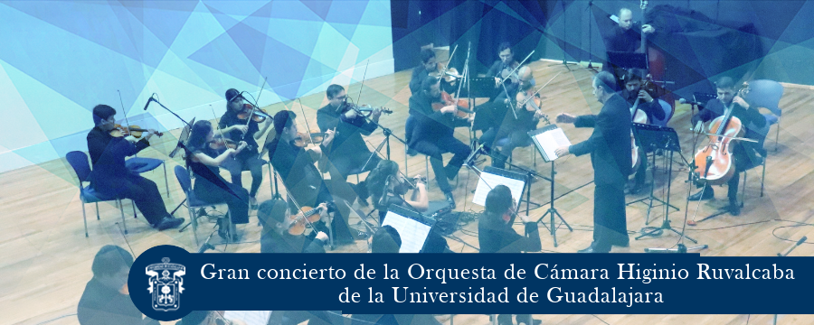 Concierto Orquesta de Higinio Ruvalcaba de la Universidad de Guadalajara