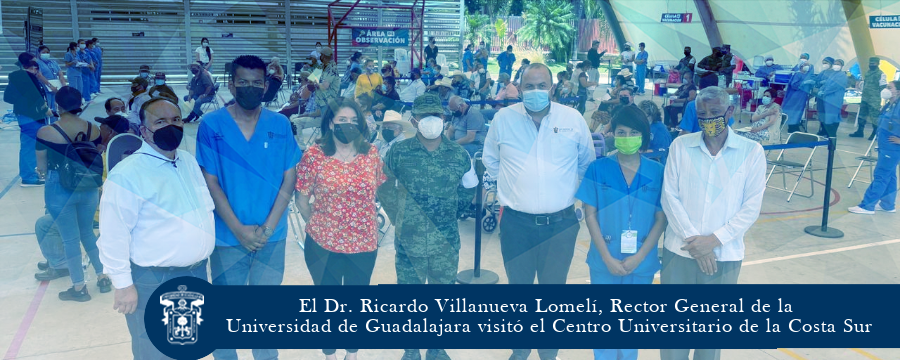 El Dr. Ricardo Villanueva Lomelí, Rector General de la U de G visitó el CUCSur