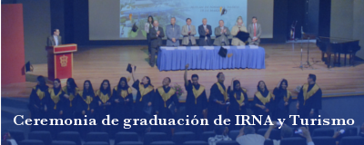 Banner: Graduación de IRNA y Turismo