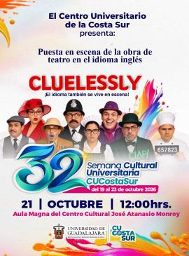 Puesta en escena de la obra de teatro en el idioma inglés "Cluelessly"