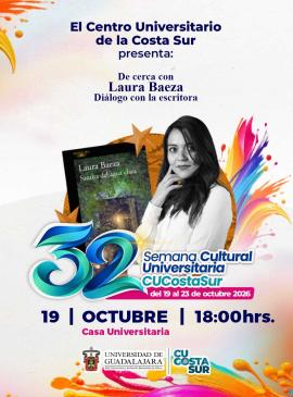 De cerca con "Laura Baeza" Diálogo con la escritora 18:00 horas